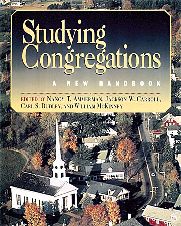 Studying Congregations:  A New Handbook